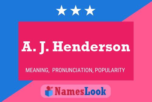 A. J. Henderson 名字海报