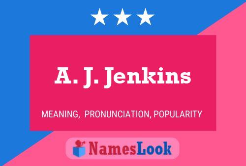 A. J. Jenkins 名字海报