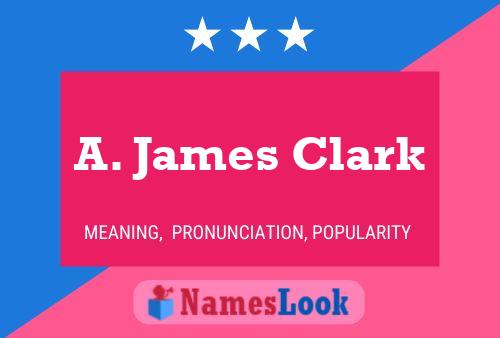 A. James Clark 名字海报