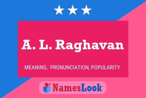 A. L. Raghavan 名字海报