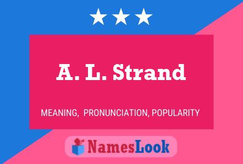 A. L. Strand 名字海报