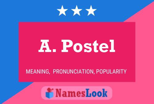 A. Postel 名字海报