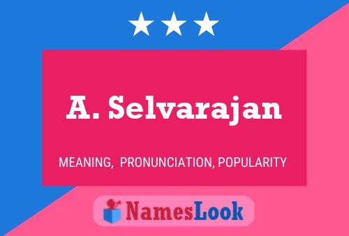 A. Selvarajan 名字海报