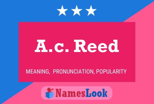 A.c. Reed 名字海报