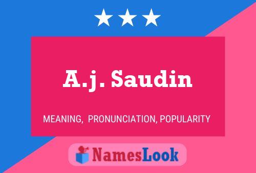 A.j. Saudin 名字海报