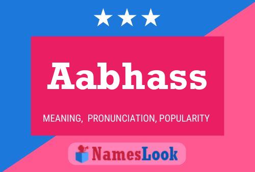 Aabhass 名字海报