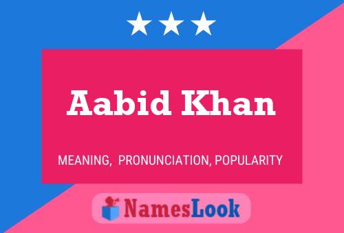 Aabid Khan 名字海报