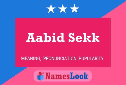 Aabid Sekk 名字海报