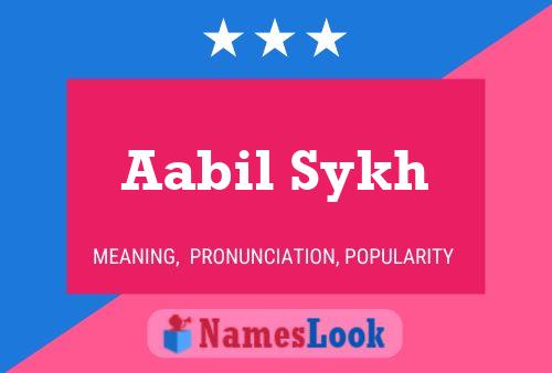 Aabil Sykh 名字海报