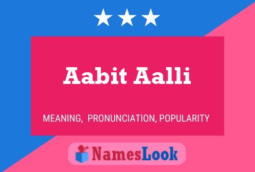 Aabit Aalli 名字海报