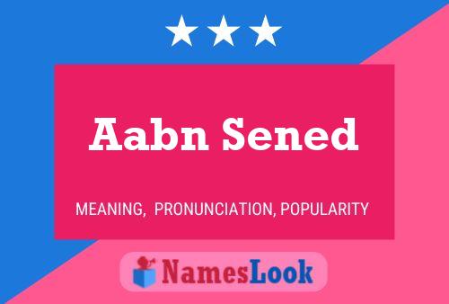 Aabn Sened 名字海报