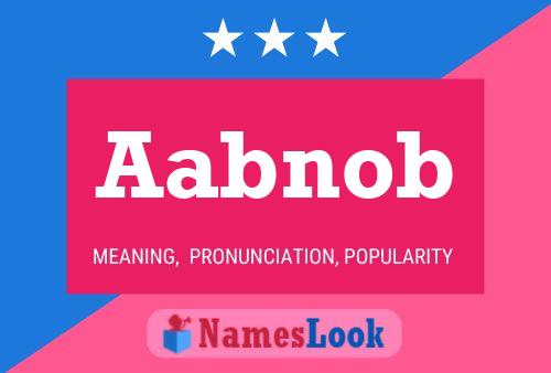 Aabnob 名字海报