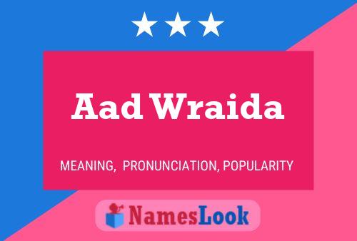 Aad Wraida 名字海报