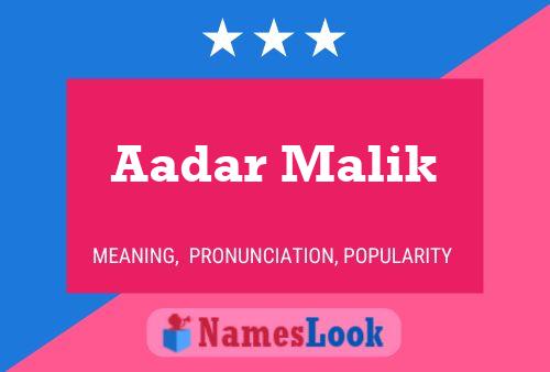 Aadar Malik 名字海报