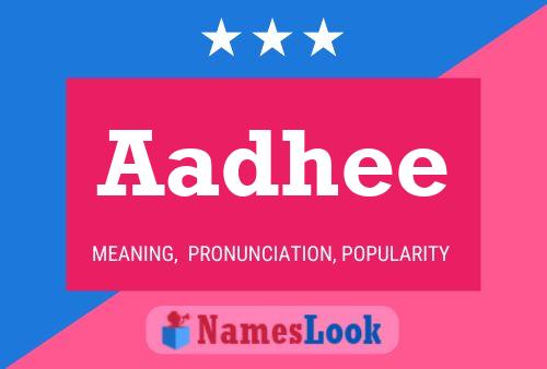 Aadhee 名字海报