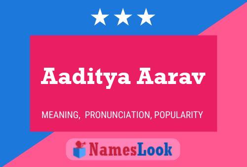 Aaditya Aarav 名字海报