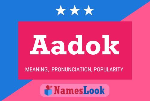 Aadok 名字海报