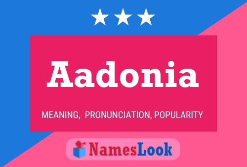 Aadonia 名字海报