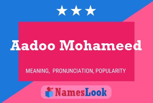 Aadoo Mohameed 名字海报