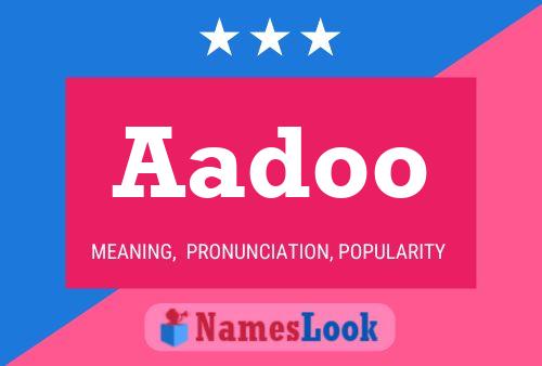 Aadoo 名字海报