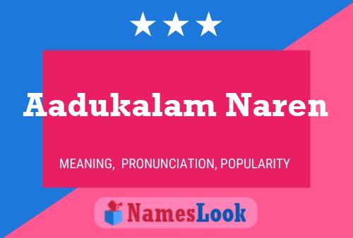 Aadukalam Naren 名字海报