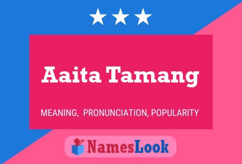 Aaita Tamang 名字海报