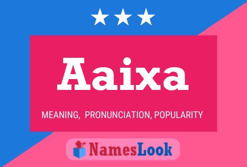 Aaixa 名字海报