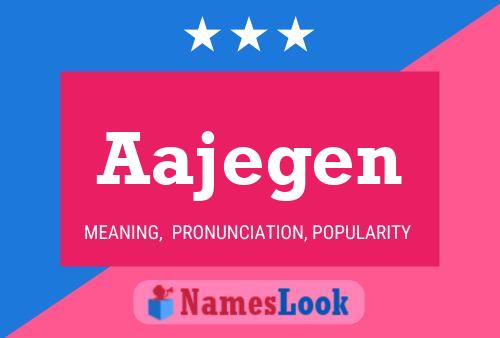 Aajegen 名字海报