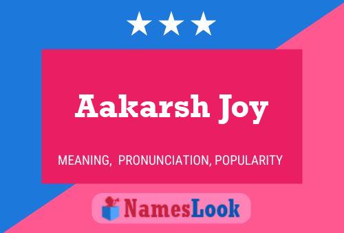 Aakarsh Joy 名字海报