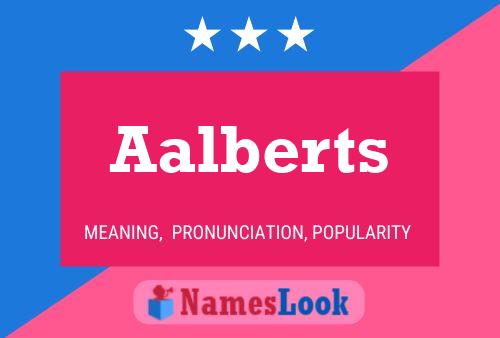 Aalberts 名字海报