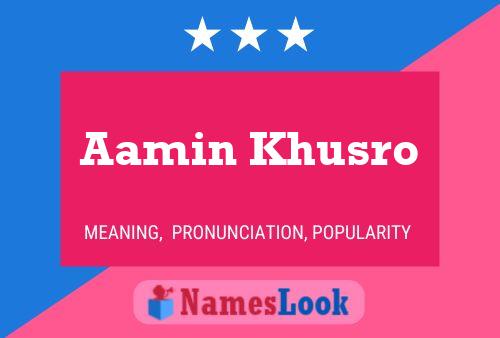 Aamin Khusro 名字海报