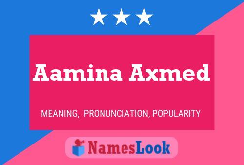 Aamina Axmed 名字海报