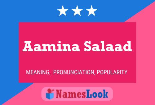 Aamina Salaad 名字海报