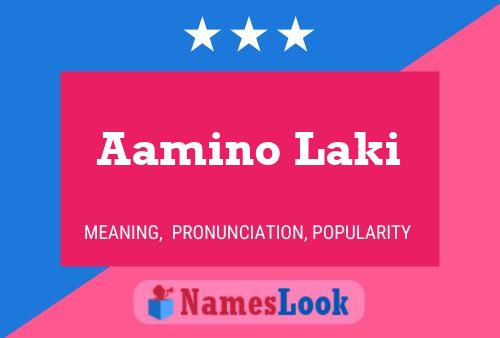 Aamino Laki 名字海报