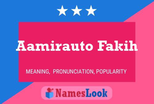 Aamirauto Fakih 名字海报