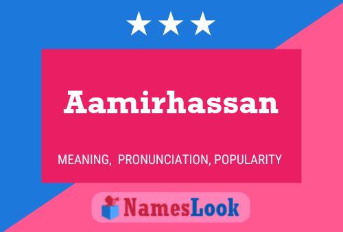 Aamirhassan 名字海报