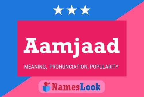 Aamjaad 名字海报