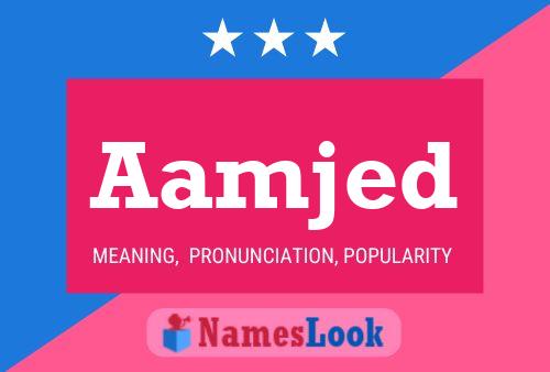 Aamjed 名字海报