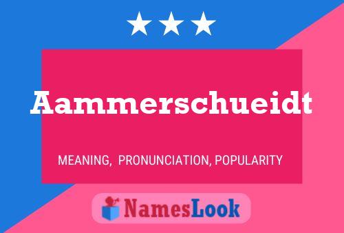 Aammerschueidt 名字海报