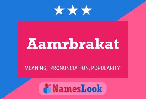 Aamrbrakat 名字海报