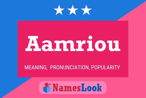 Aamriou 名字海报