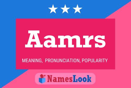 Aamrs 名字海报