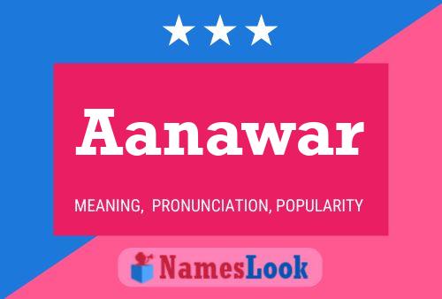 Aanawar 名字海报