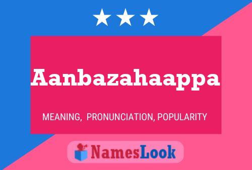 Aanbazahaappa 名字海报