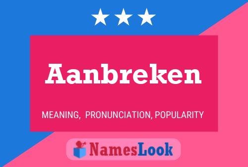 Aanbreken 名字海报