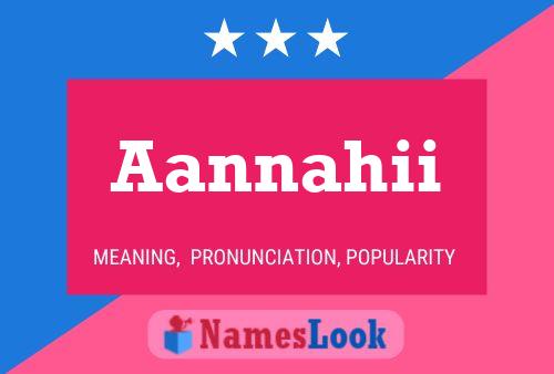 Aannahii 名字海报