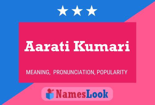 Aarati Kumari 名字海报