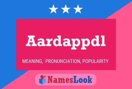 Aardappdl 名字海报