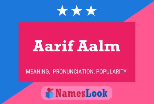 Aarif Aalm 名字海报