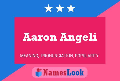 Aaron Angeli 名字海报